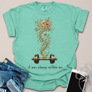 Inner Strength Floral Shirt