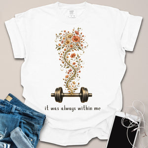 Inner Strength Floral Shirt