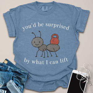 Ant Strength Funny Doodle Shirt