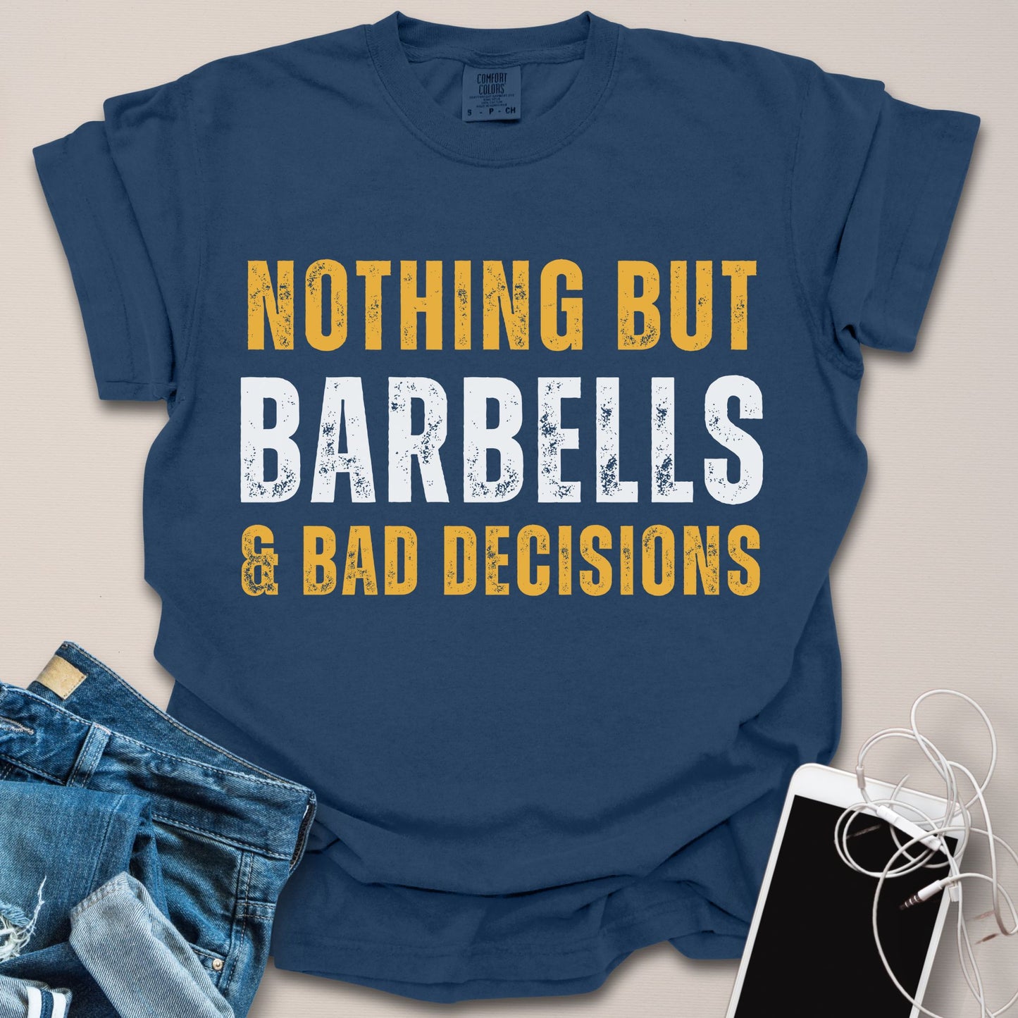 Barbell & Bad Decisions Shirt
