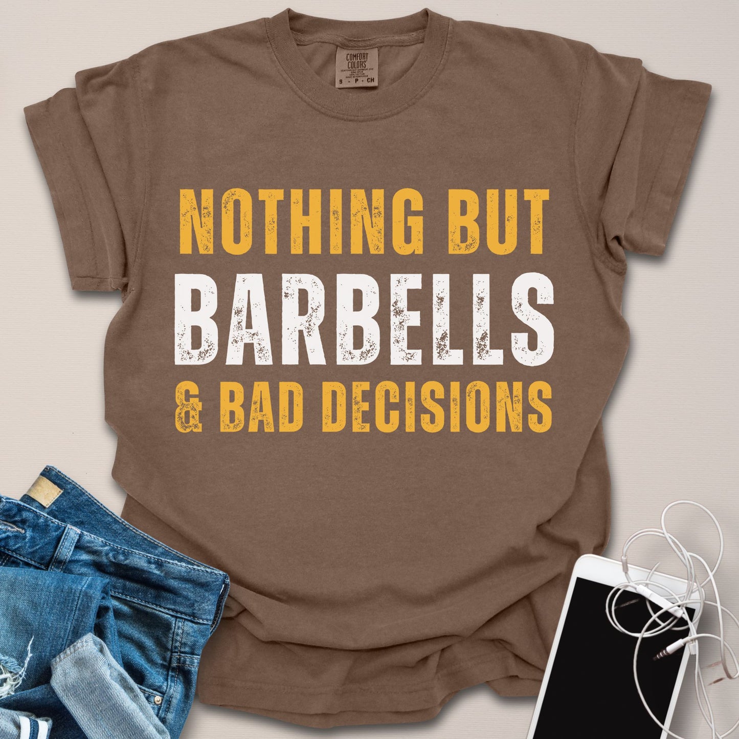 Barbell & Bad Decisions Shirt