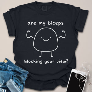 Biceps Blocking View Funny Doodle Shirt