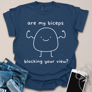 Biceps Blocking View Funny Doodle Shirt