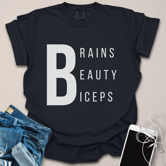 Brains Beauty Biceps Shirt