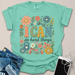 Can Do Hard Things Floral Gym Shirt