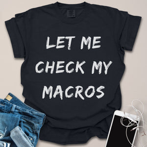 Check My Macros Shirt