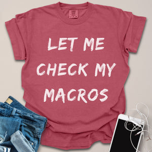 Check My Macros Shirt