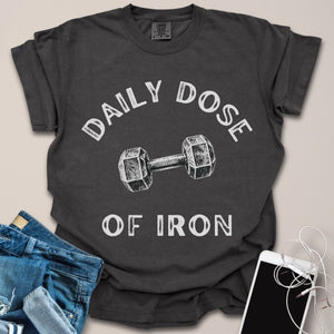 Daily Iron Dose Shirt