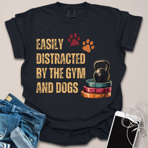 Easily Distracted by Gym and Dogs Vintage Grunge Shirt