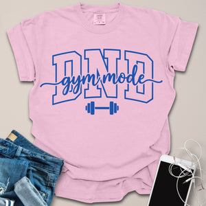 DND Gym Mode Shirt
