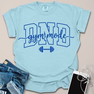 DND Gym Mode Shirt