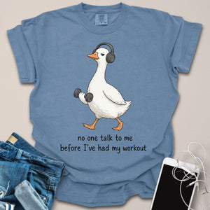 Don't Talk Goose Shirt