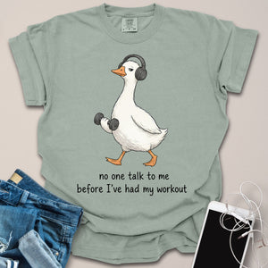 Don't Talk Goose Shirt