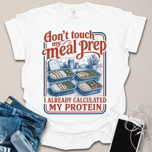 Don't Touch Meal Prep Vintage Shirt