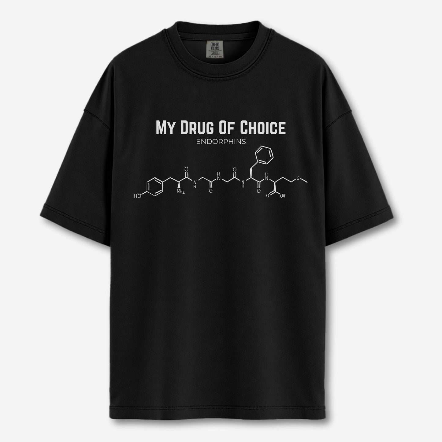 My Drug of Choice is Endorphins Shirt
