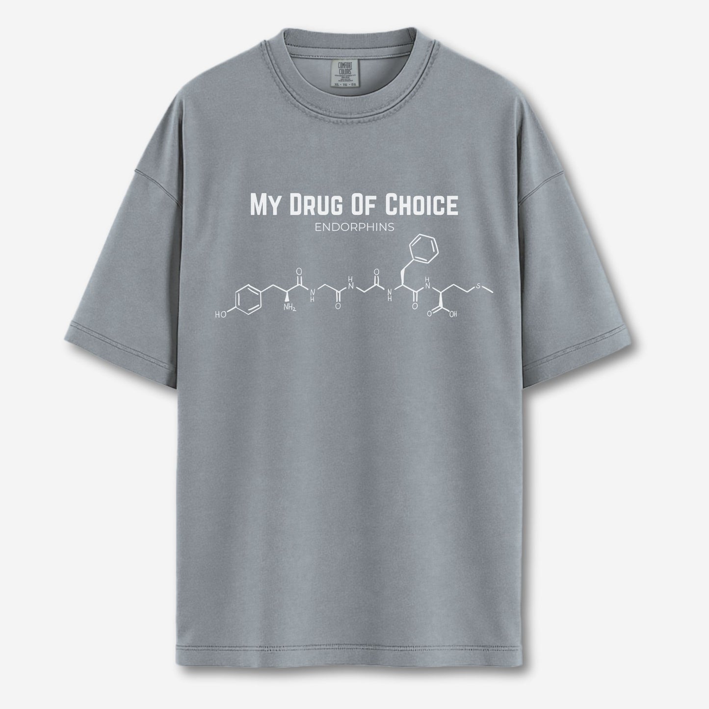 My Drug of Choice is Endorphins Shirt