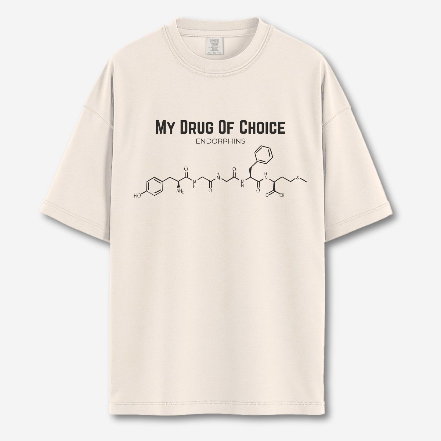 My Drug of Choice is Endorphins Shirt