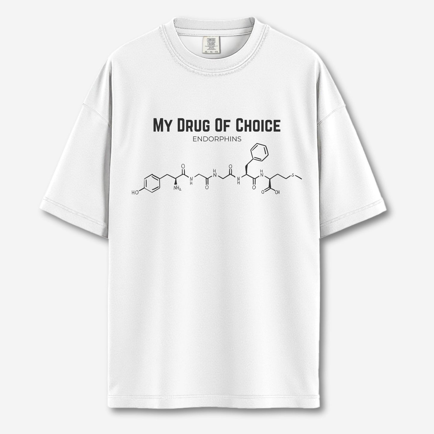 My Drug of Choice is Endorphins Shirt
