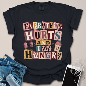 Everything Hurts Ransom Note Shirt