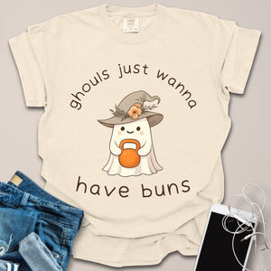 Ghouls Just Wanna Have Buns Halloween Shirt