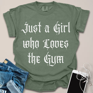 Just a Gym Girl Gothic Text Shirt