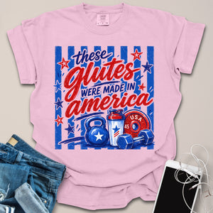 Glutes Made In America Shirt