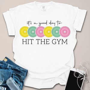 Good Day to Hit the Gym Shirt