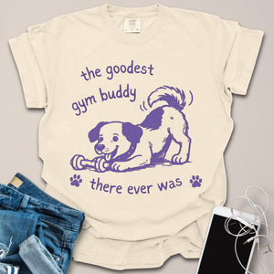 Goodest Gym Buddy Dog Lover Shirt