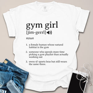 Gym Girl Definition Shirt