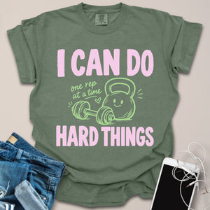Can Do Hard Things Shirt