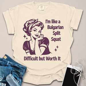 I'm Like A Bulgarian Split Squat Retro Shirt