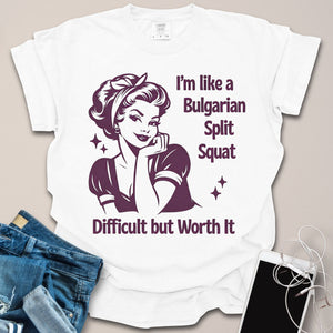 I'm Like A Bulgarian Split Squat Retro Shirt