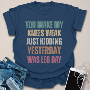 Weak Knees Leg Day Funny Gym Shirt