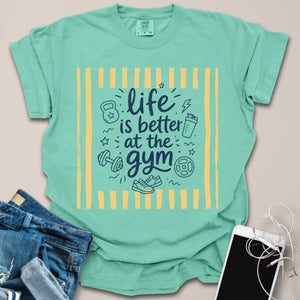 Life is Better at Gym Doodle Shirt