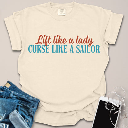 Lift Like A Lady Curse Like A Sailor Shirt