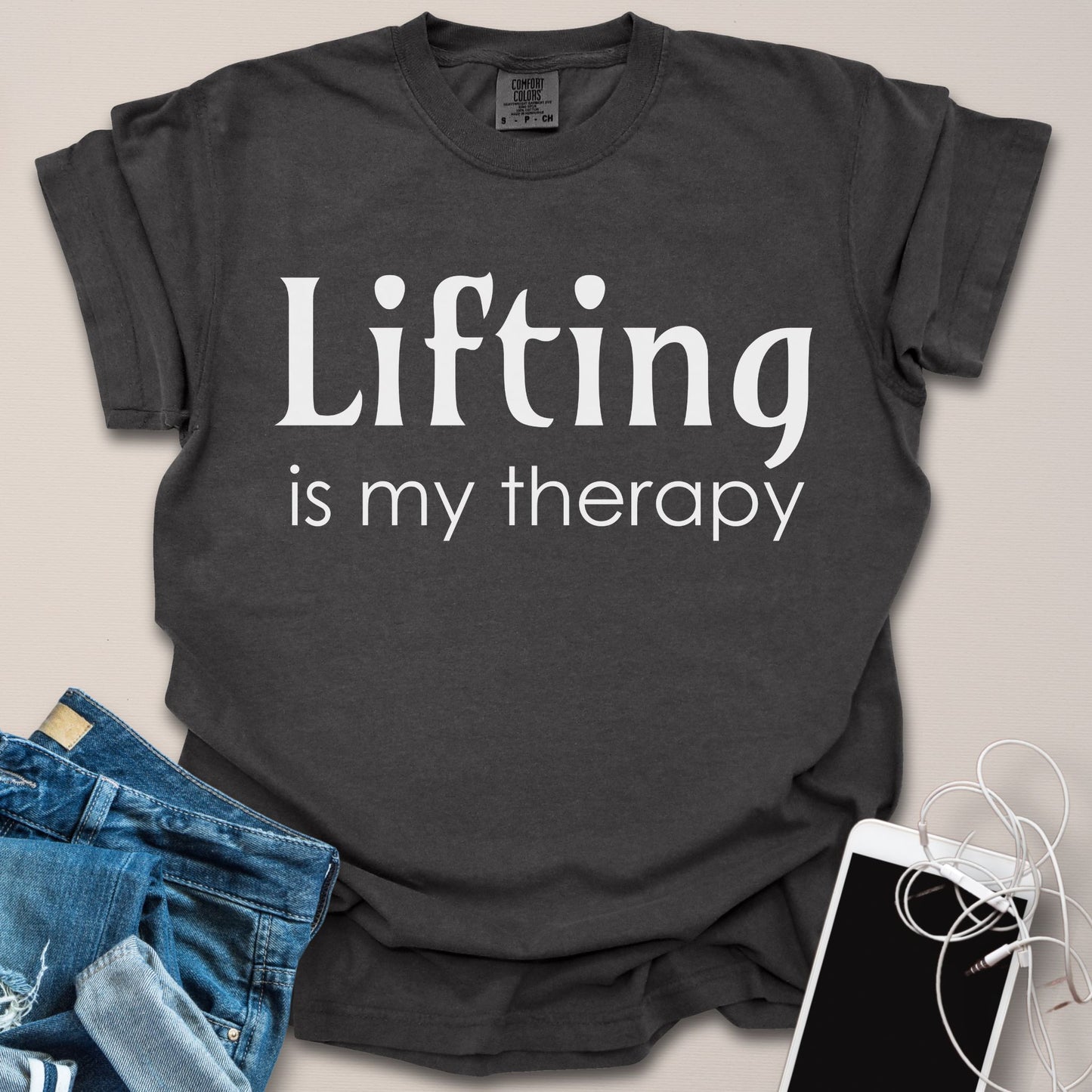 Lifting Is My Therapy Shirt
