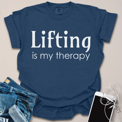 Lifting Is My Therapy Shirt