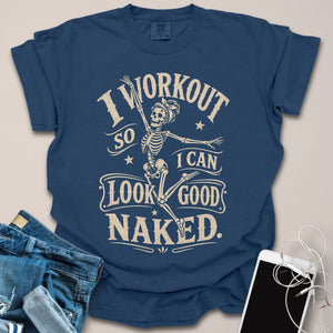 Look Good Naked Skeleton Shirt