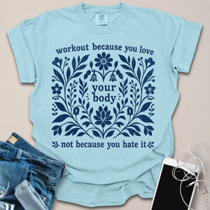 Love Your Body Floral Shirt