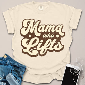 Mama Who Lifts Retro Shirt