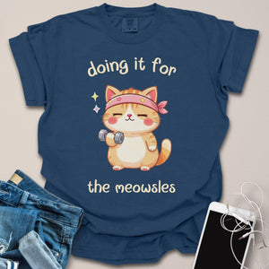 For The Meowsles Cat Gym Shirt