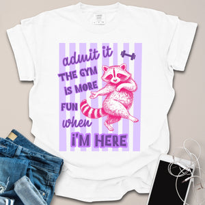 More Fun Raccoon Gym Shirt