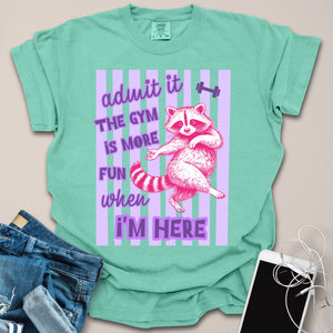 More Fun Raccoon Gym Shirt