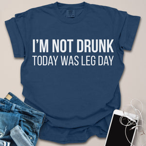 Funny Today Was Leg Day Shirt