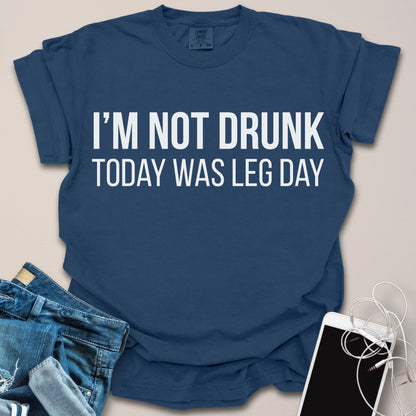 Funny Today Was Leg Day Shirt