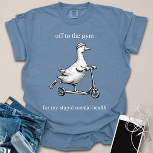 Off to Gym Silly Goose Shirt