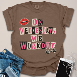 On Wednesdays We Workout Shirt