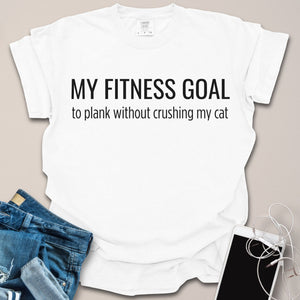 Plank Without Crushing My Cat Funny Fitness Goal Shirt