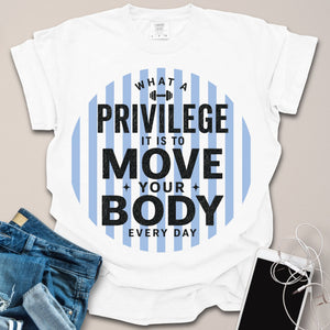 Privilege to Move Body Stripes Shirt