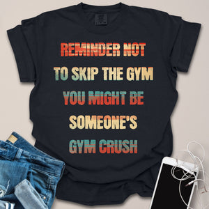 Reminder Not To Skip Gym Retro Grunge Shirt